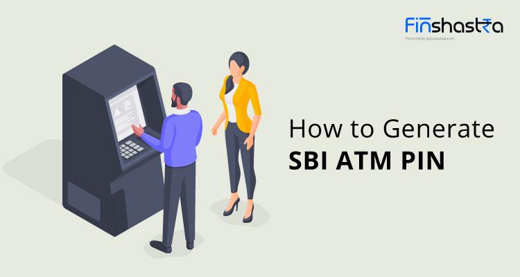 SBI ATM का पिन कैसे जनरेट करें?