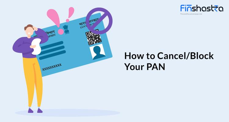 Pan Card Cancellation: पैन कार्ड कैसे ब्लॉक करें, जानें पूरी प्रक्रिया