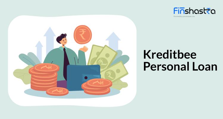 Kredit Bee Personal Loan – इंस्टेंट तरीके से क्रेडिटबी दे रहा पर्सनल लोन, जानें ब्याज दर समेत अन्य डिटेल्स